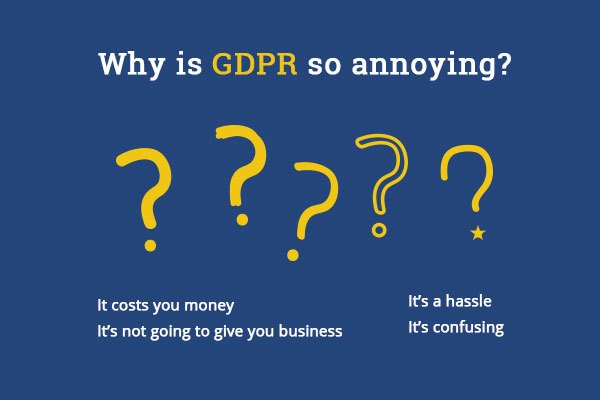 Why is GDPR so annoying?