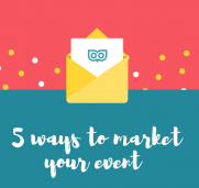 5 ways to market an event