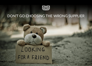 Choosing the right suppliers for your business/projects