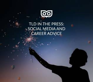TLD in the press - social media and career advice