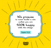 The TLD Guarantee - 100% design satisfaction