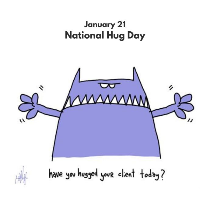 Hug a client