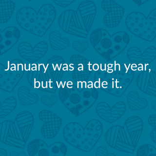 January was a tough year