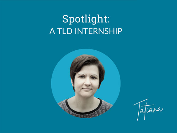 Spotlight - a TLD internshp