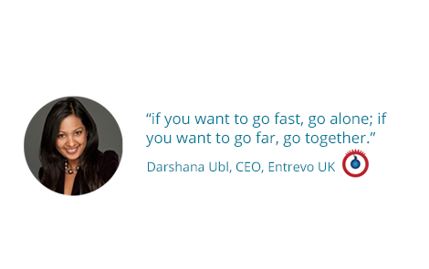 “if you want to go fast, go alone; if you want to go far, go together.”